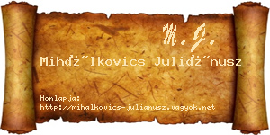 Mihálkovics Juliánusz névjegykártya